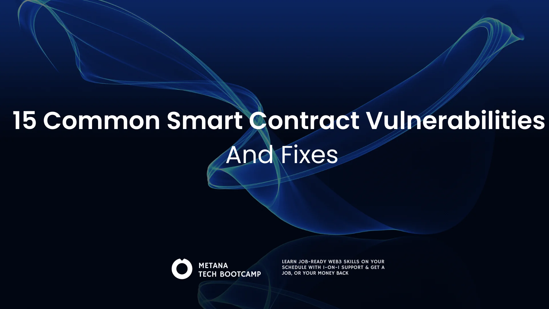 smart contract mistakes and fixes
