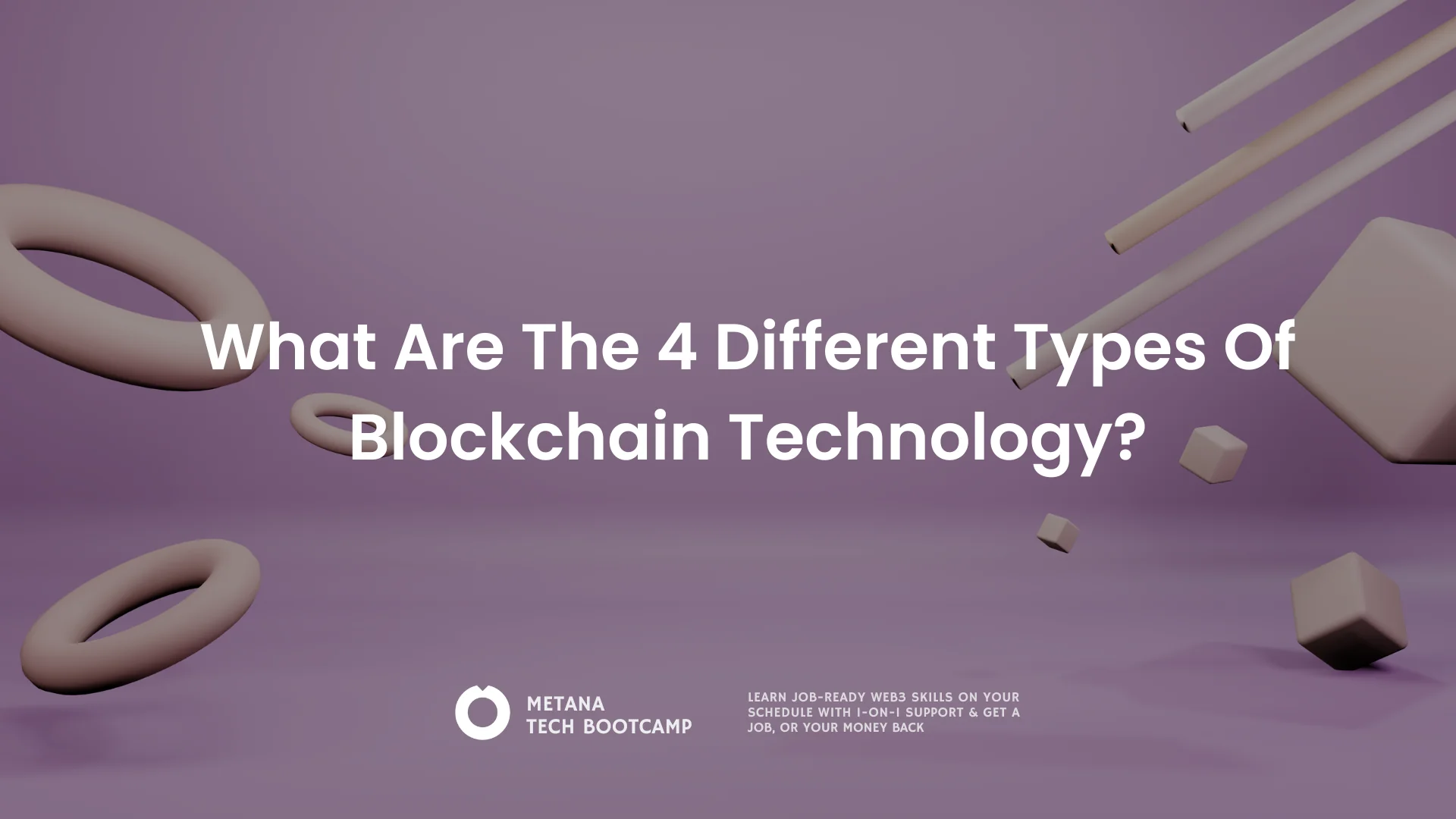 different types of blockchain technology