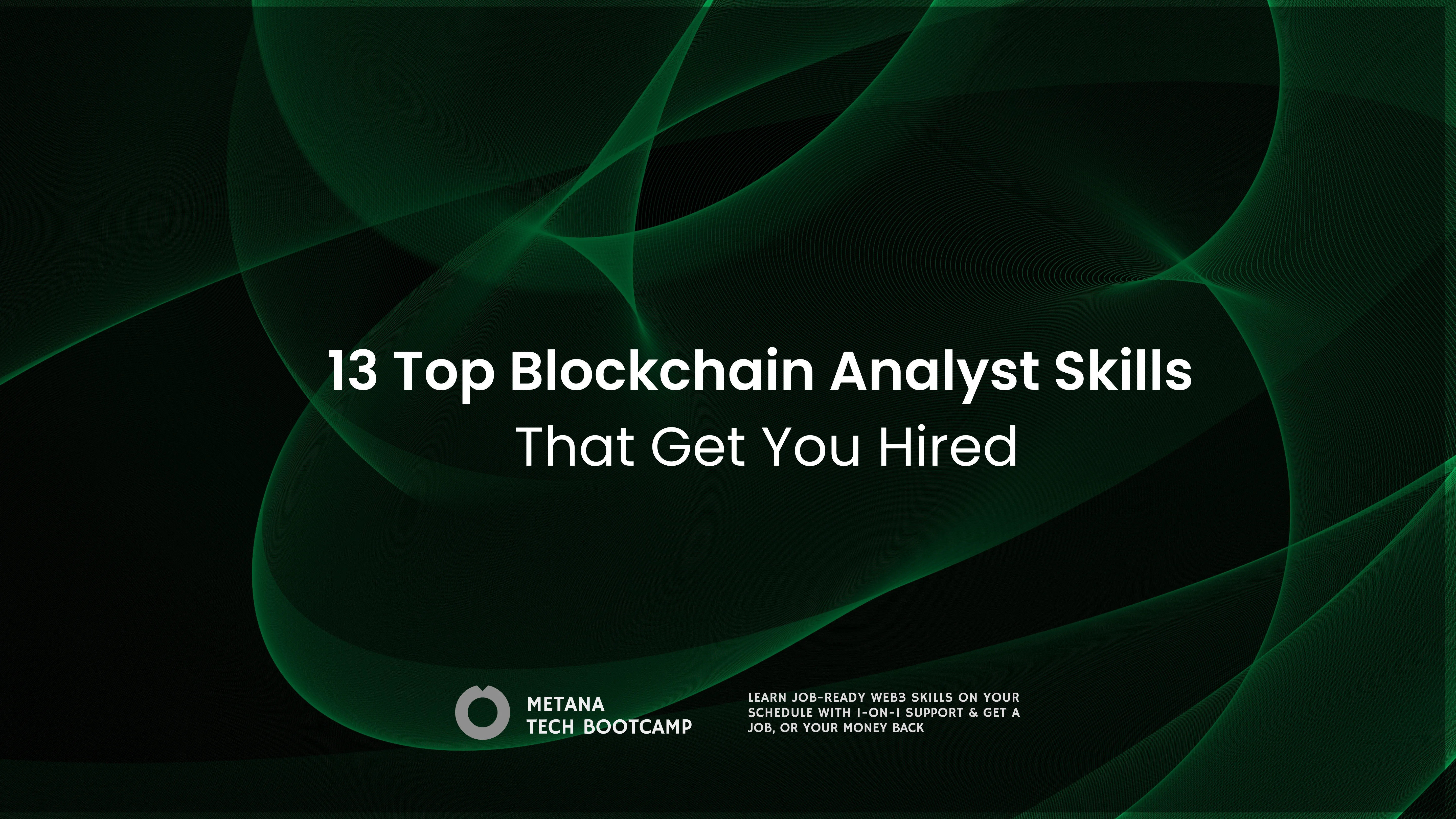 Blockchain analyst skills
