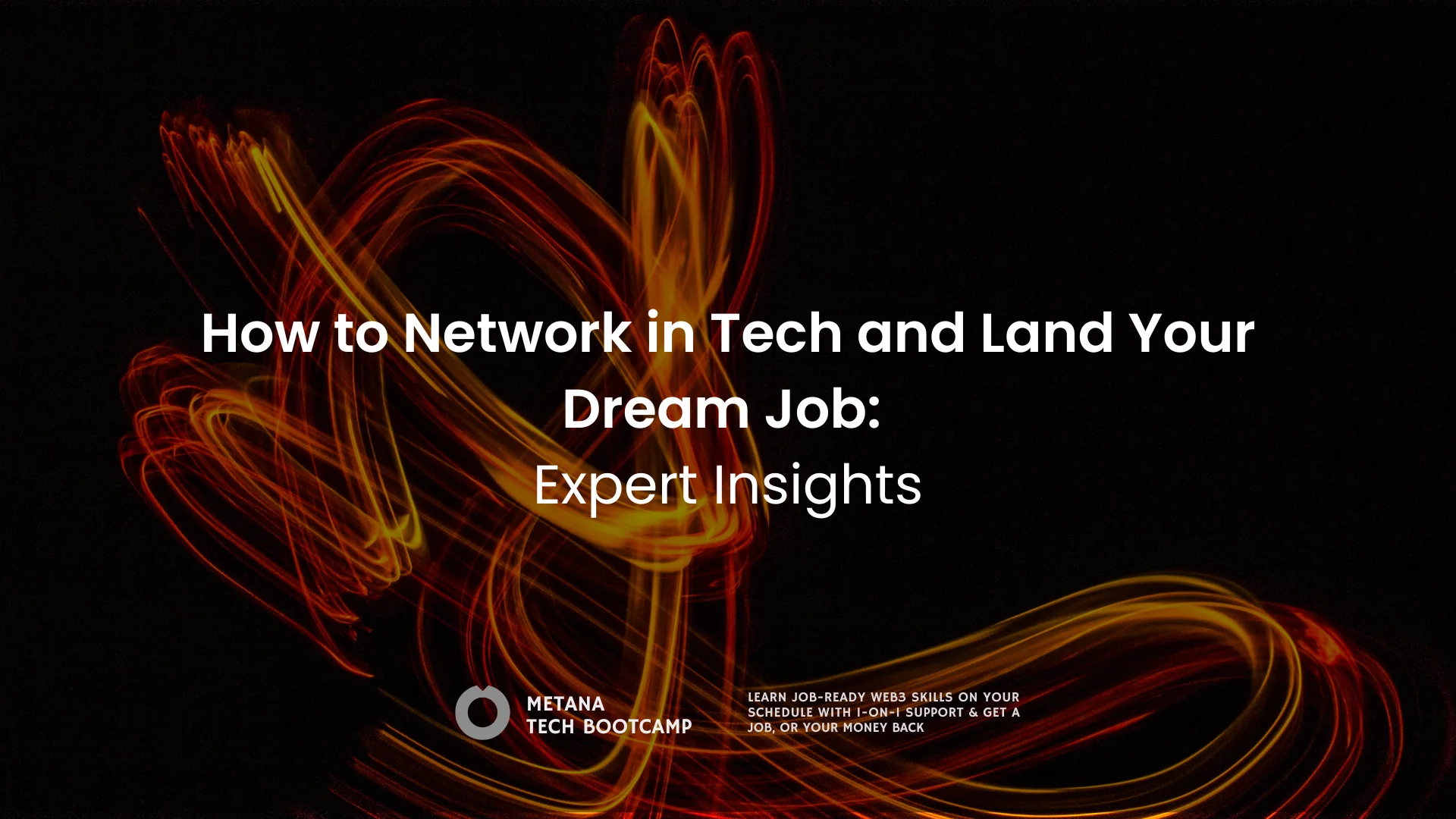 How to network in tech and land your job: Expert Insights